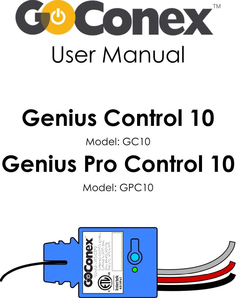      User Manual  Genius Control 10 Model: GC10 Genius Pro Control 10 Model: GPC10        