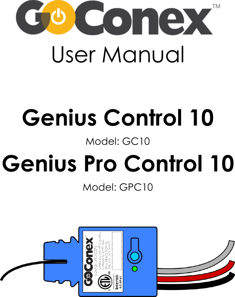      User Manual  Genius Control 10 Model: GC10 Genius Pro Control 10 Model: GPC10        