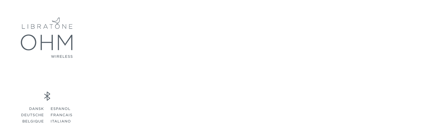 DANSKDEUTSCHEBELGIQUEESPANOLFRANCAISITALIANOWIRELESS