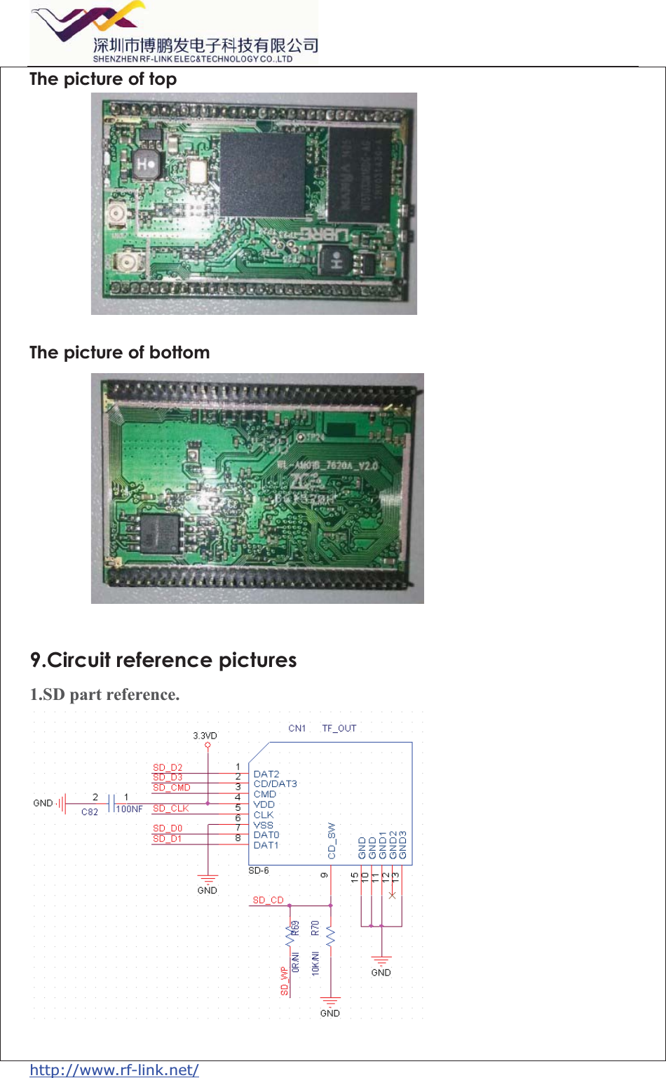  http://www.rf-link.net/   The picture of top  The picture of bottom  9.Circuit reference pictures 1.SD part reference.   