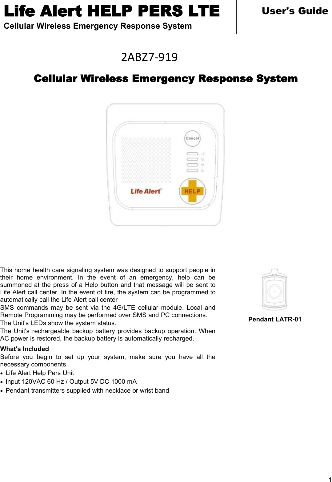 Page 1 of Life Alert Emergency Response 919 Life Alert HELP PERS LTE User Manual Life Alert HELP PERS LTE