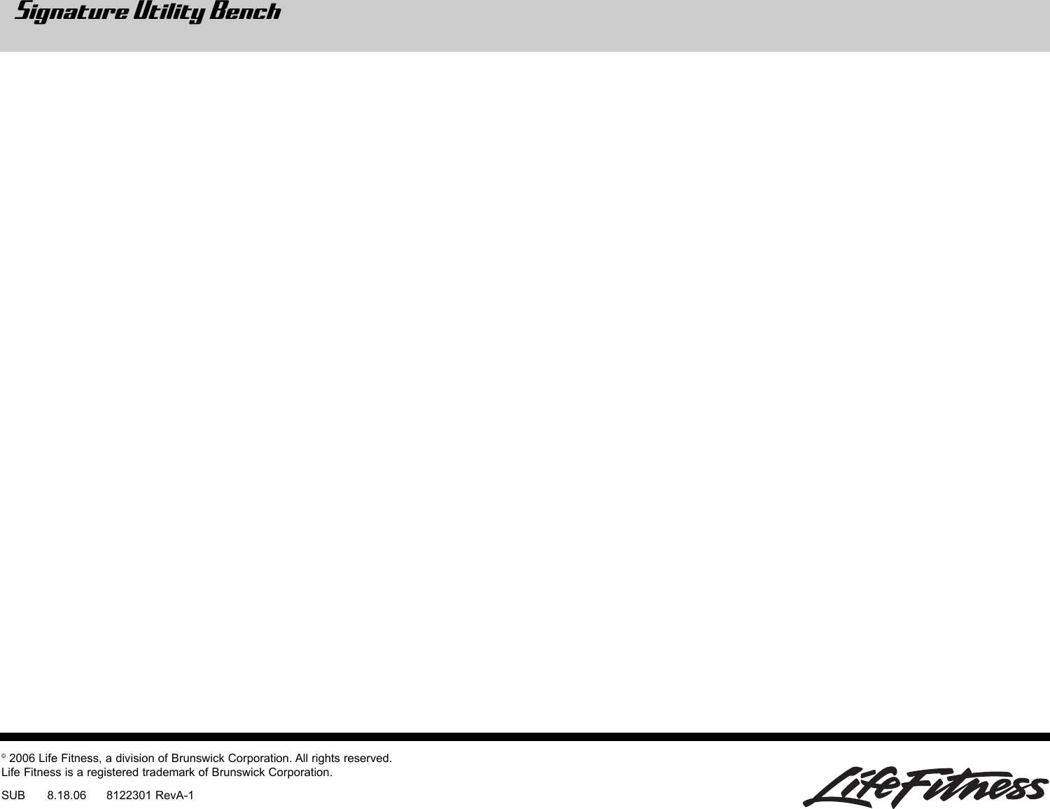 Page 8 of 8 - Life-Fitness Life-Fitness-Utility-Bench-Users-Manual- SUB_8122301_RevA-1_Aug15_06 Life-fitness-utility-bench-users-manual