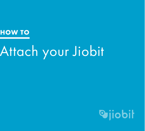 Attach your JiobitHOW TO