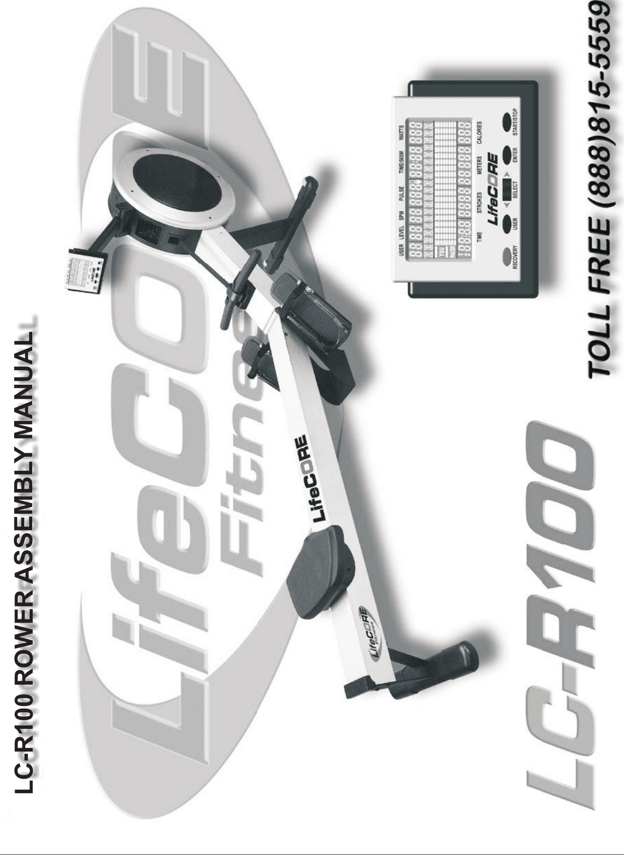 Page 1 of 6 - Lifecore-Fitness Lifecore-Fitness-Lc-R100-Users-Manual- R100APM Premier Rower - Assembly Instructions  Lifecore-fitness-lc-r100-users-manual