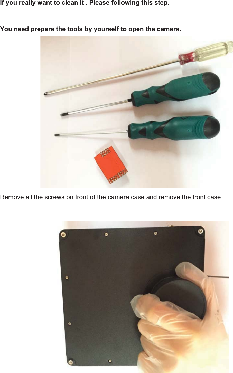 If yYouRemou really wu need premove all thwant to clepare the he screws oean it . Pletools by yon front of ease folloyourself tothe camerowing this o open thera case anstep. e camera.d remove tthe front caase