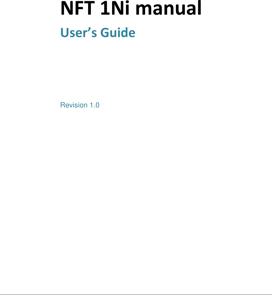   NFT 1Ni manual User’s Guide Revision 1.0  