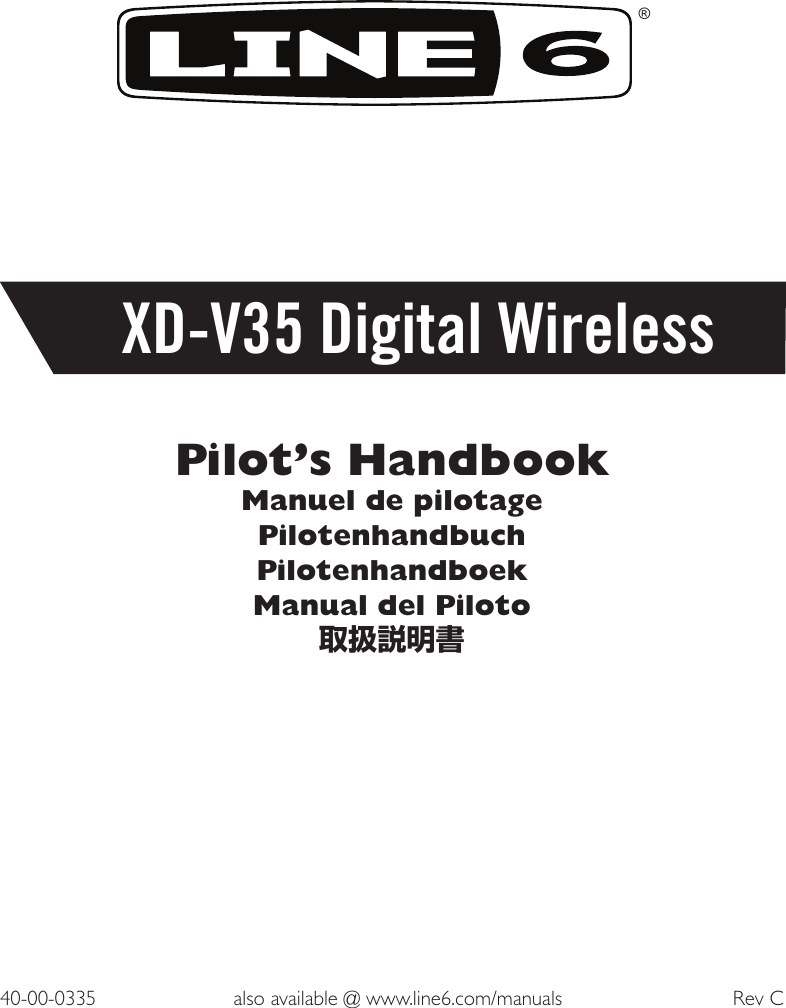 Page 1 of 12 - Line-6 Line-6-Xd-V35L-Quick-Start-Guide XD-V35 Digital Wireless Pilot's Handbook - Revision C