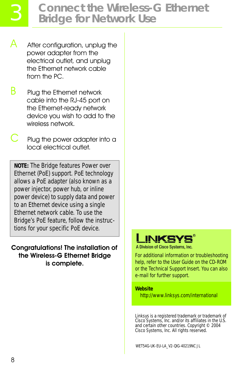 Page 8 of 8 - Linksys Linksys-Wet54G-Quick-Start-Guide WET54G-UK-EU-LA_V2-QIG-Rev_NC