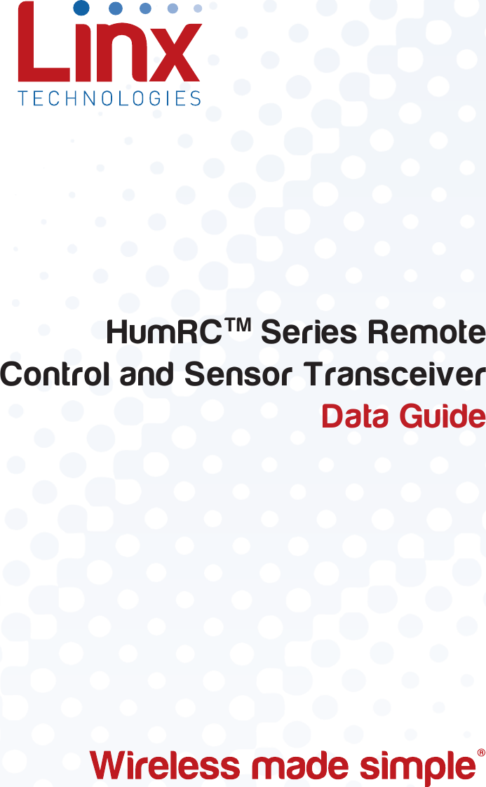 HumRCTM Series Remote Control and Sensor Transceiver   Data Guide