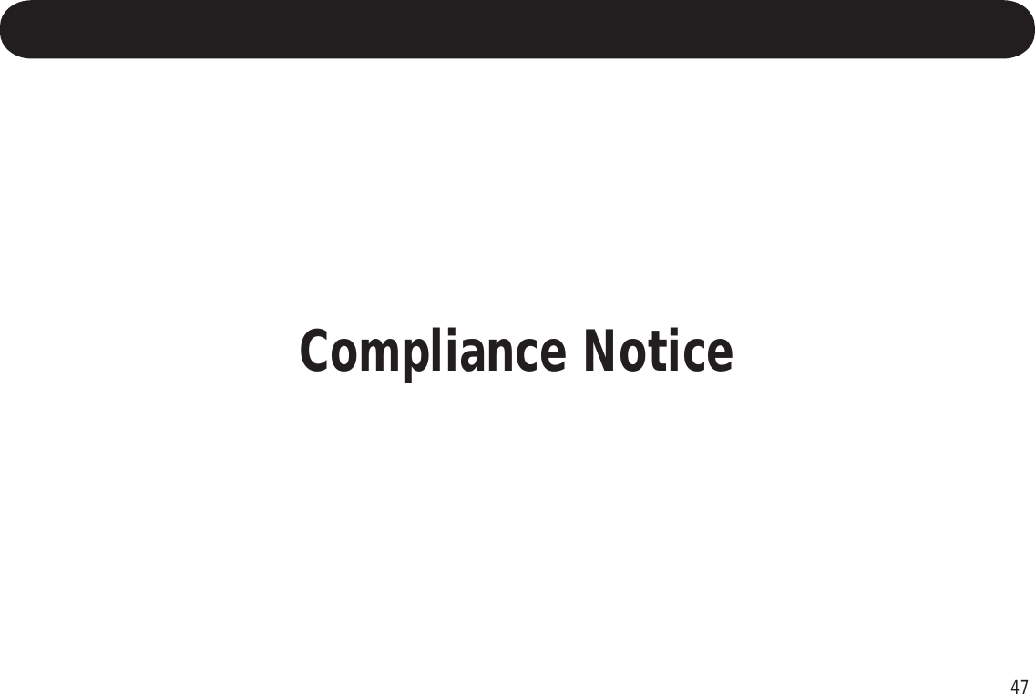 47Compliance Notice