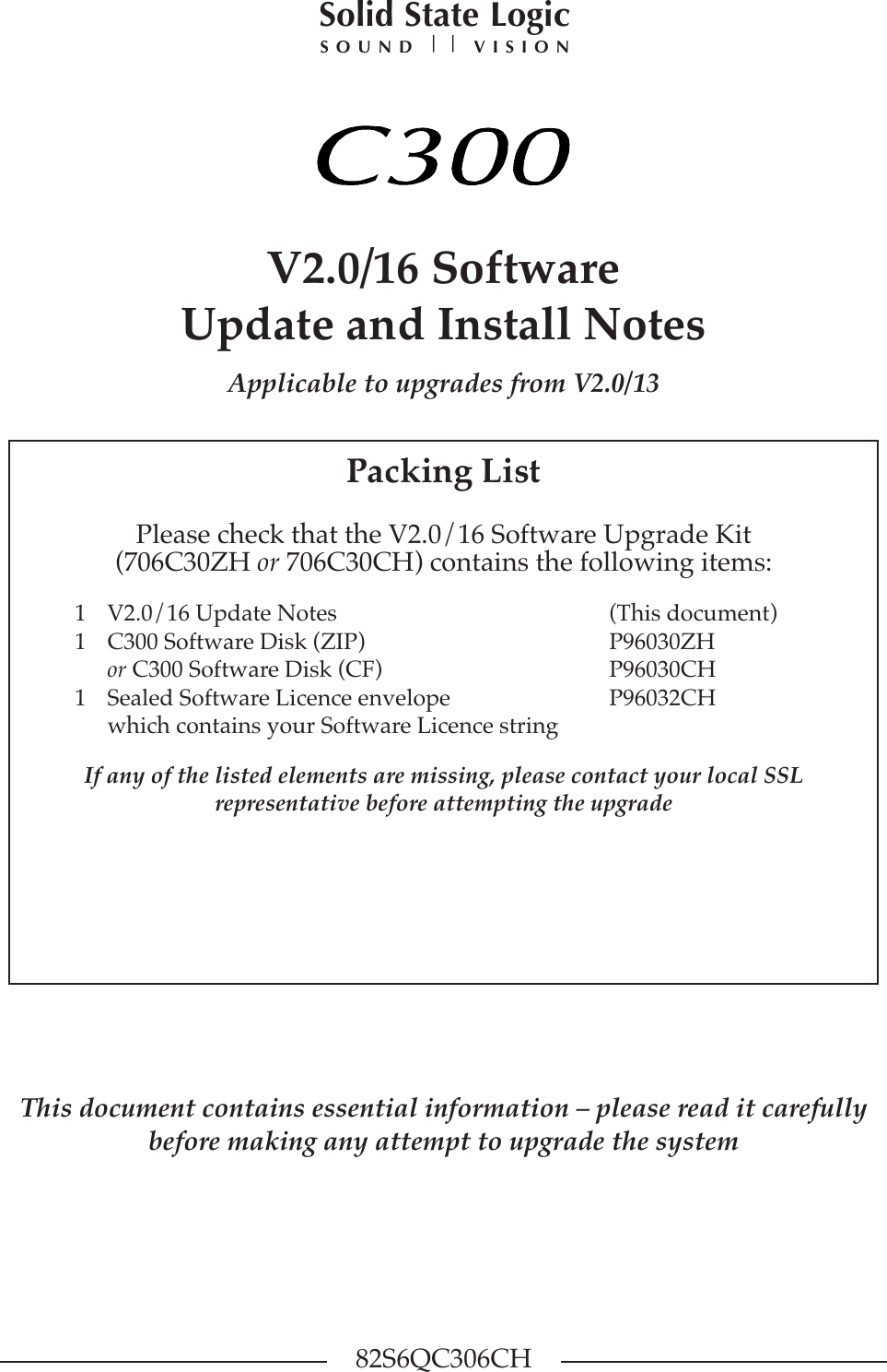 Page 1 of 6 - 82S6QC306CG  C300 Software Install Notes