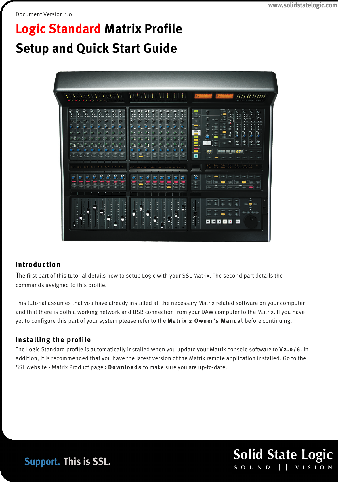 Page 1 of 11 - Logic Standard Matrix Profile - Setup And Quick Start Guide Logic-Standard-Matrix-Profile-Setup-Quick-Start-Guide