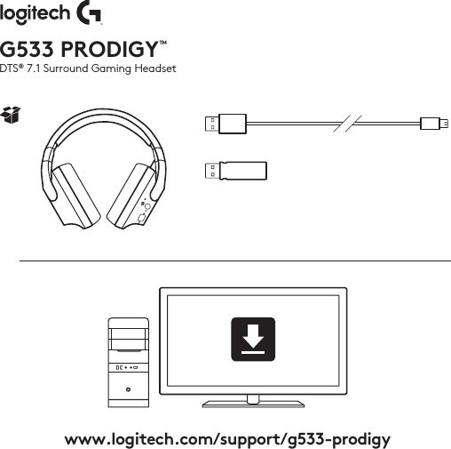 G533 PRODIGYTM DTS® 7.1 Surround Gaming Headsetwww.logitech.com/support/g533-prodigy