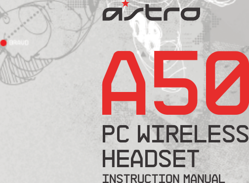 INSTRUCTION MANUAL PC WIRELESS HEADSETA50