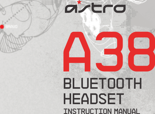 INSTRUCTION MANUAL BLUETOOTH HEADSETA38