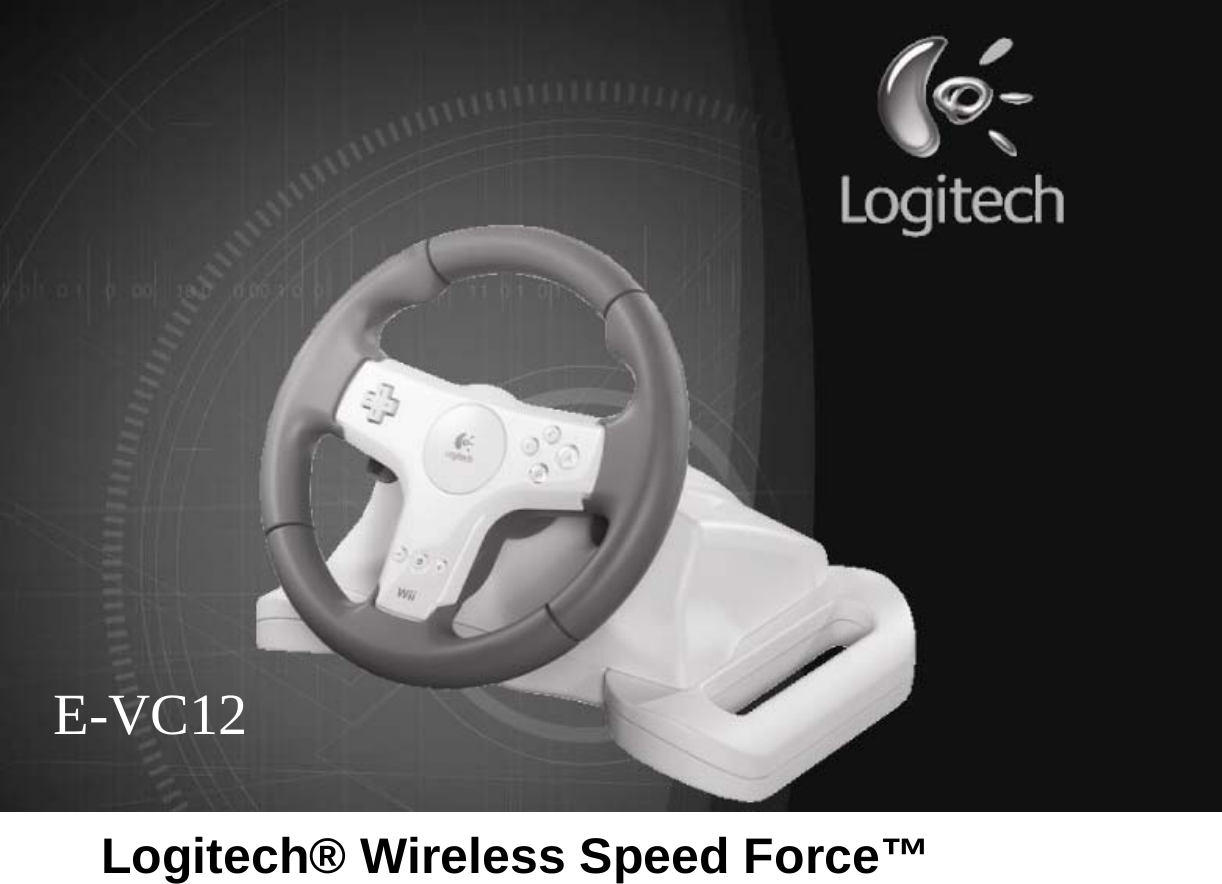    Logitech® Wireless Speed Force™ E-VC12 