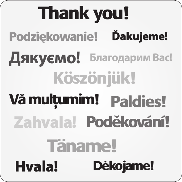 5IBOLZPV0ODZIKOWANIE+ySZyNJ~KБлагодарим Вас!Дякуємо!Ďakujeme!Hvala!Zahvala!6üMULðUMIM$wKOJAME4iNAME1BMEJFT0OD}KOVfNq