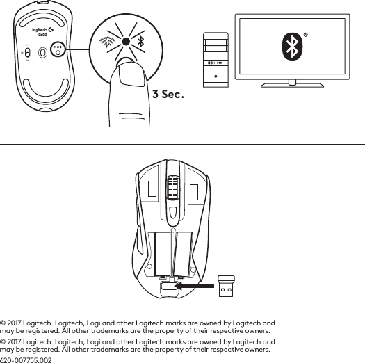 © 2017 Logitech. Logitech, Logi and other Logitech marks are owned by Logitech and may be registered. All other trademarks are the property of their respective owners. © 2017 Logitech. Logitech, Logi and other Logitech marks are owned by Logitech and may be registered. All other trademarks are the property of their respective owners. 620-007755.002G6033 Sec.