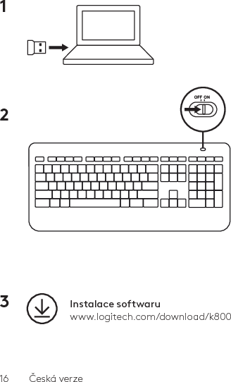 16  Česká verze1 2 3  Instalace softwaruwww.logitech.com/download/k800