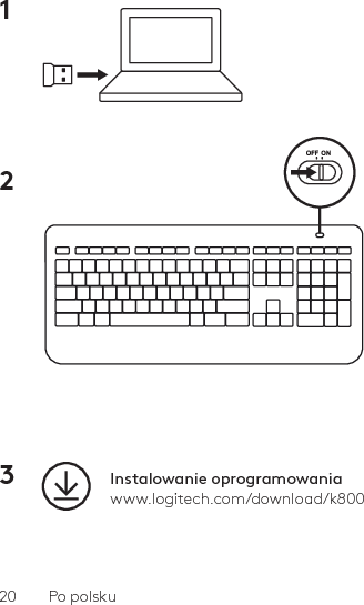 20  Po polsku1 2 3  Instalowanie oprogramowaniawww.logitech.com/download/k800