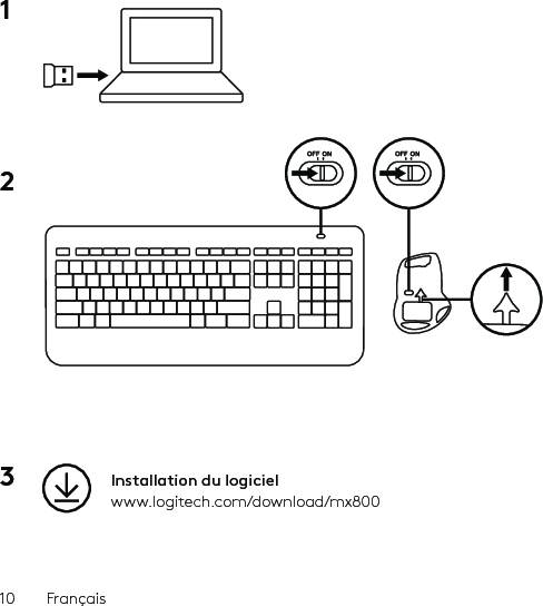 10  Français1 2 3  Installation du logicielwww.logitech.com/download/mx800