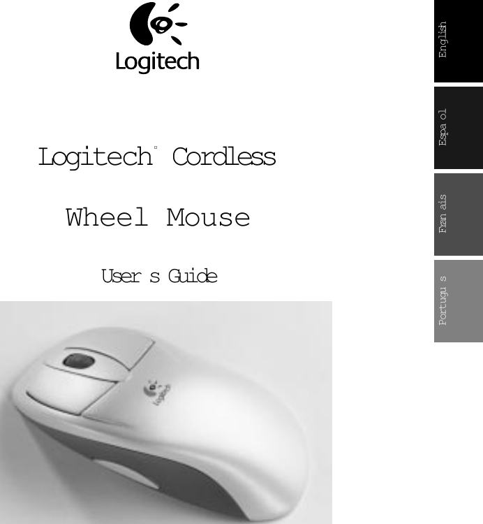  English Logitech ¤  Cordless Wheel Mouse User s Guide Fran ais Espa olPortugu s