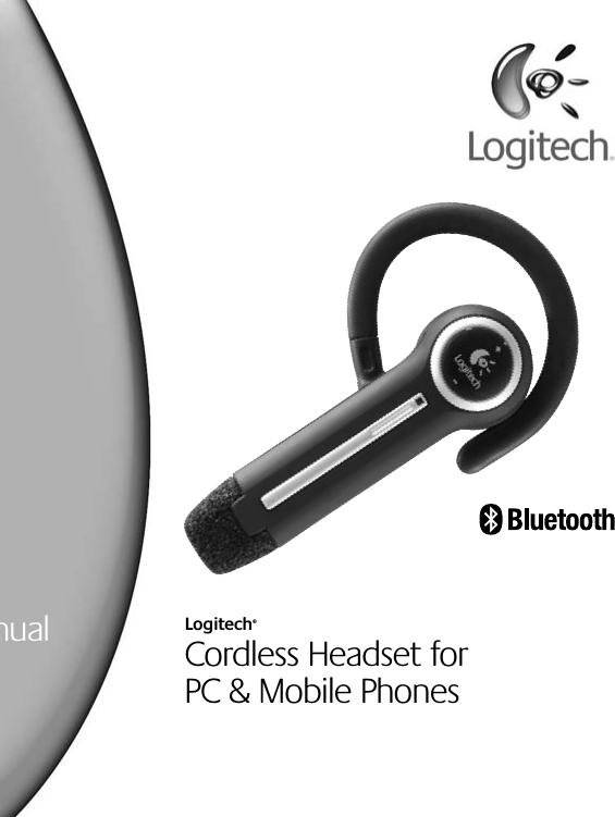 Logitech®Cordless Headset for  PC &amp; Mobile PhonesUser Manual