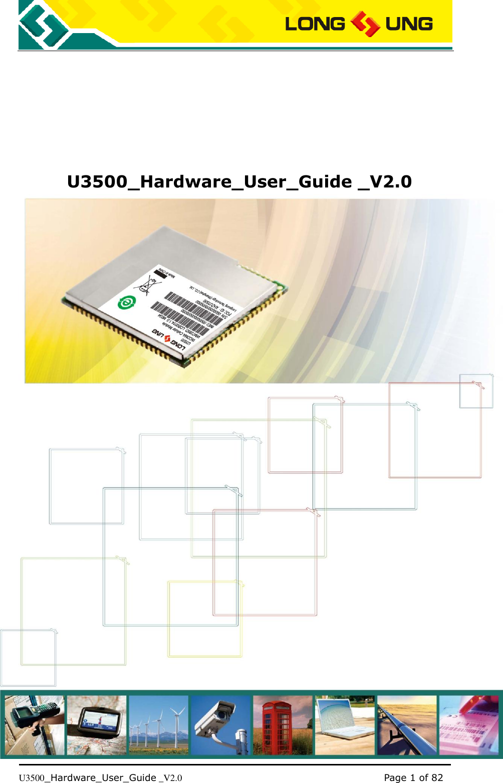   U3500_Hardware_User_Guide _V2.0                                                                                      Page 1 of 82 U3500_Hardware_User_Guide _V2.0 