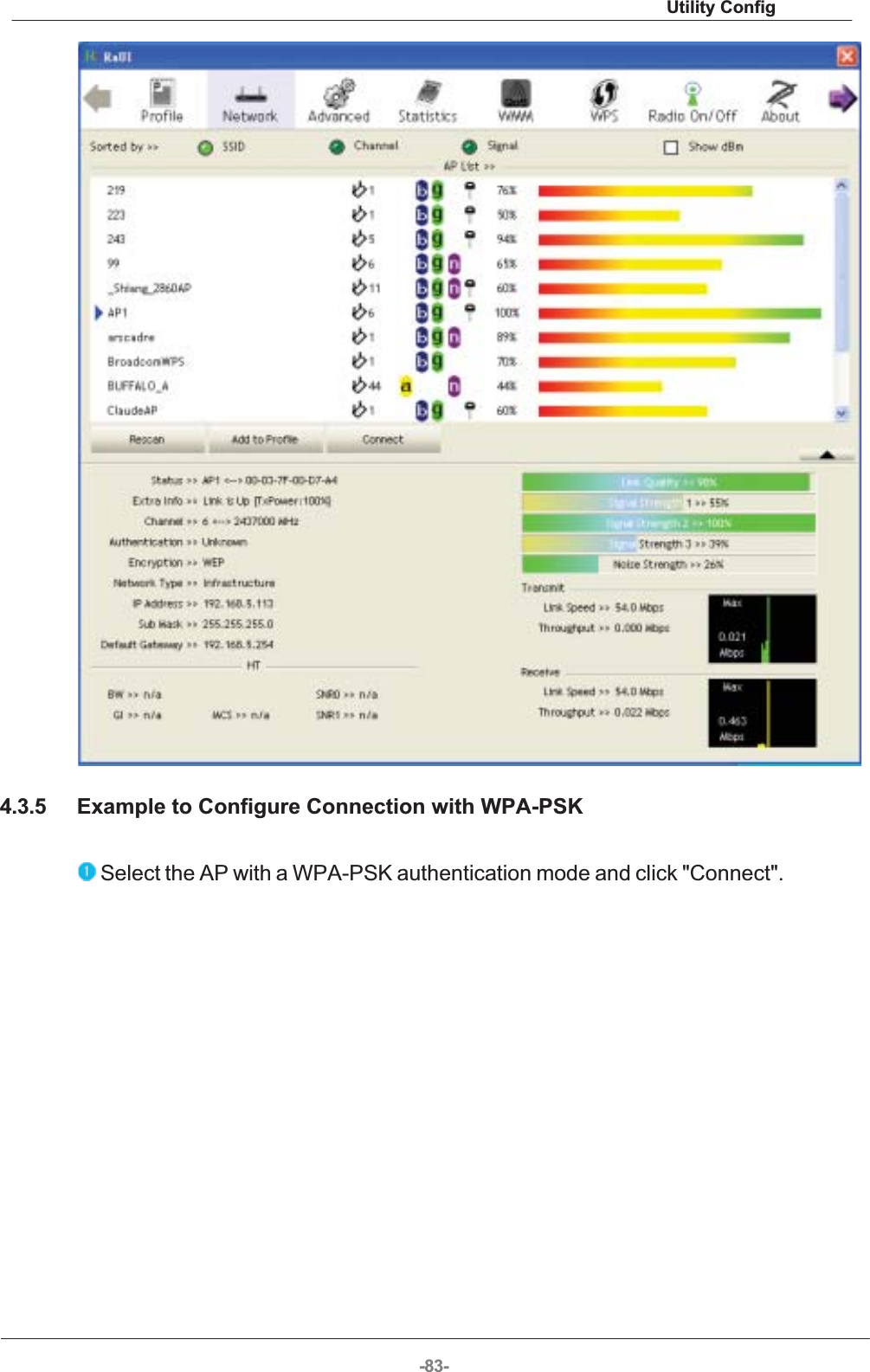Utility Config-83-4.3.5 Example to Configure Connection with WPA-PSK Select the AP with a WPA-PSK authentication mode and click &quot;Connect&quot;. 