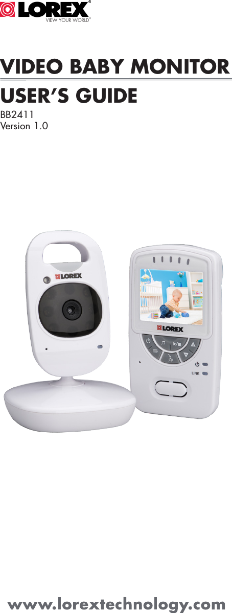 VIDEO BABY MONITORBB2411Version 1.0USER’S GUIDE