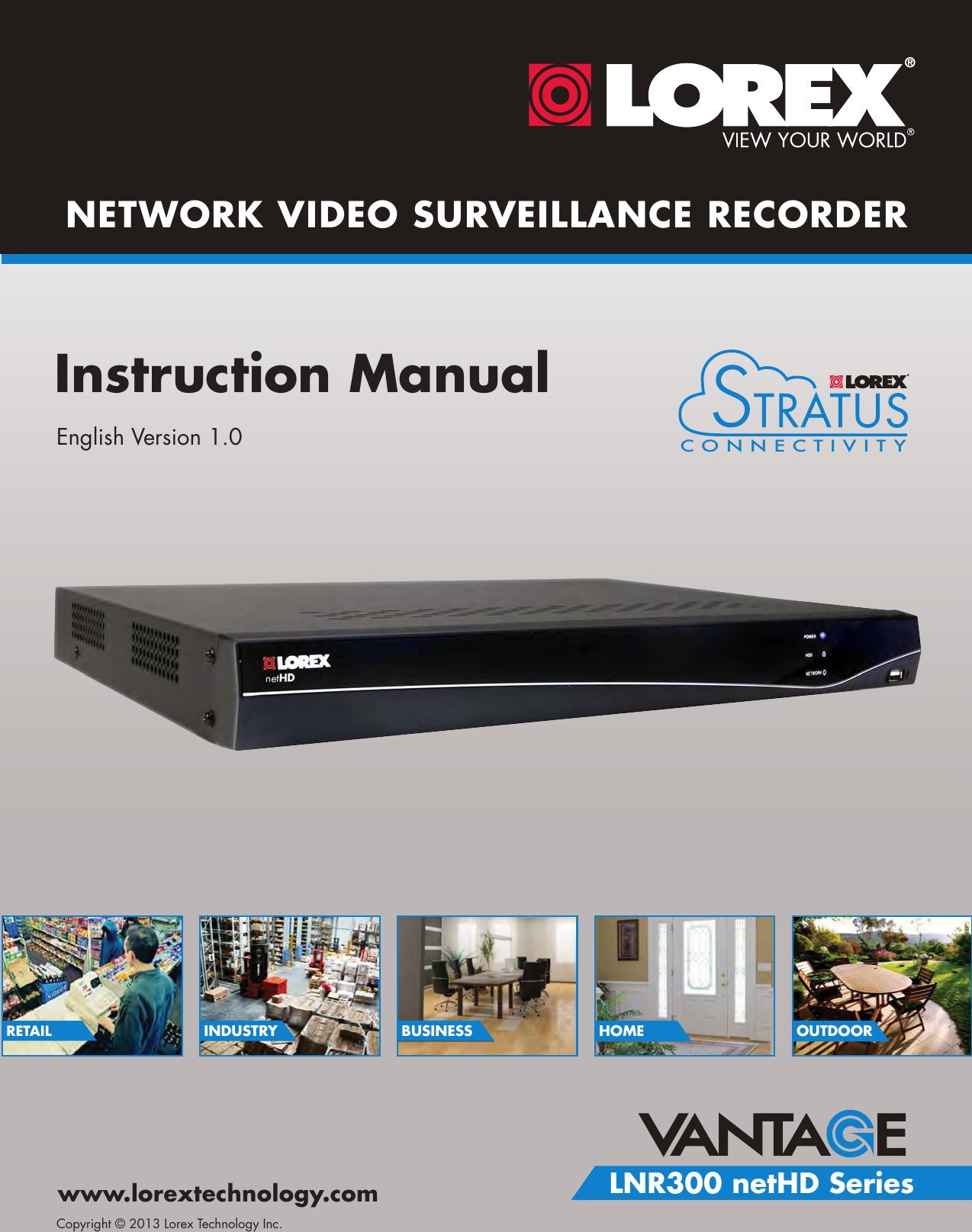 Lorex 8 Channel Security Nvr With Real Time 1080P Recording Owners