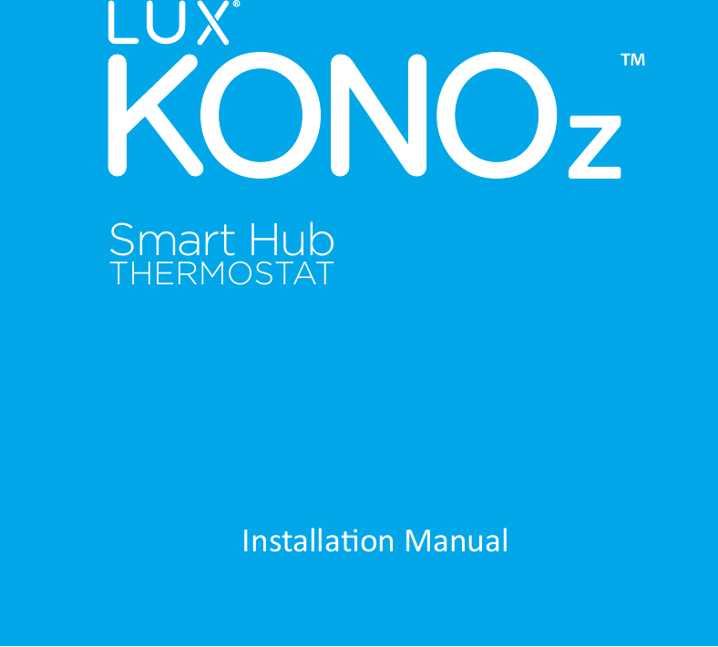 Installaon ManualSmart Hub THERMOSTAT™