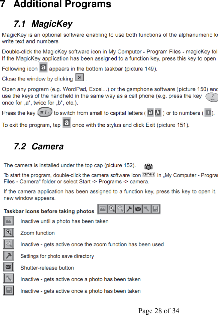 Page 28 of 347 Additional Programs7.1 MagicKey7.2 Camera