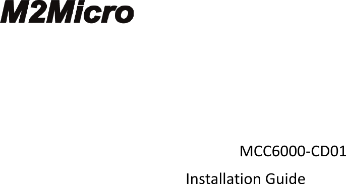         MCC6000-CD01 Installation Guide  