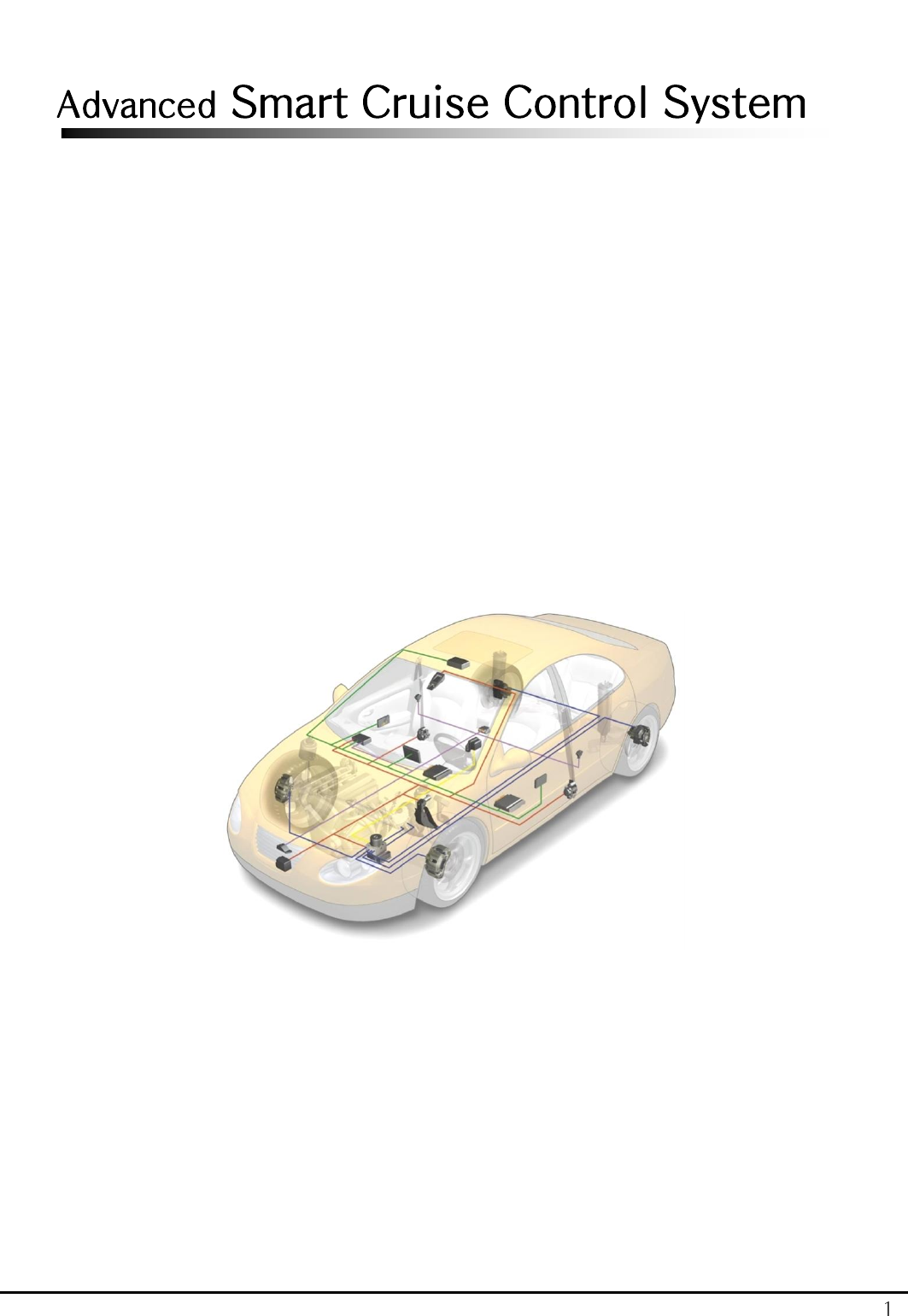 1 Advanced Smart Cruise Control System   