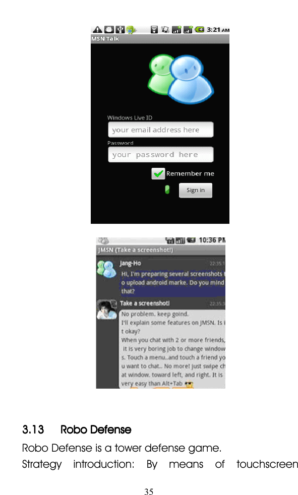 353.133.133.133.13 RoboRoboRoboRobo DefenseDefenseDefenseDefenseRobo Defense is a tower defense game.Strategy introduction: By means of touchscreen