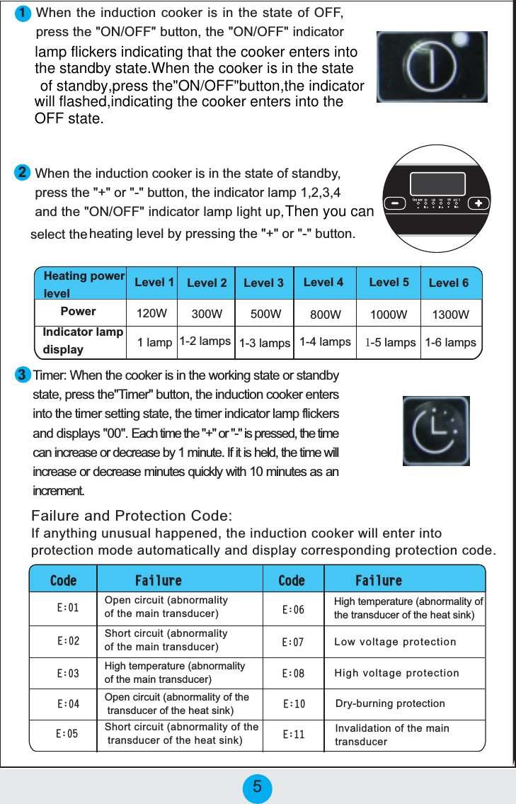 M?F?=N NB?the standby state.When the cooker is in the statelamp flickers indicating that the cooker enters into :B?H NB? CH&gt;O=NCIH =IIE?L CM CH NB? MN;N? I@ 3**jJL?MM NB? e32m3**e&lt;ONNIHjNB? e32m3**eCH&gt;C=;NIL:B?H NB? CH&gt;O=NCIH =IIE?L CM CH NB? MN;N? I@ MN;H&gt;&lt;SjJL?MM NB? eie IL eke &lt;ONNIHjNB? CH&gt;C=;NIL F;GJ ojpjqjr;H&gt; NB? e32m3**eCH&gt;C=;NIL F;GJ FCABN OJjB?;NCHA F?P?F &lt;S JL?MMCHA NB? eie IL eke &lt;ONNIHl7CG?Lx:B?H NB? =IIE?L CM CH NB? QILECHA MN;N? IL MN;H&gt;&lt;SMN;N?jJL?MM NB?e7CG?Le&lt;ONNIHjNB? CH&gt;O=NCIH =IIE?L ?HN?LMCHNI NB? NCG?L M?NNCHA MN;N?jNB? NCG?L CH&gt;C=;NIL F;GJ @FC=E?LM;H&gt; &gt;CMJF;SM ennel ~;=B NCG? NB? eie IL eke CM JL?MM?&gt;jNB? NCG?=;H CH=L?;M? IL &gt;?=L?;M? &lt;S oGCHON?l-@ CN CM B?F&gt;jNB? NCG? QCFFCH=L?;M? IL &gt;?=L?;M? GCHON?M KOC=EFS QCNB on GCHON?M ;M ;HCH=L?G?HNlfe\^fe\_fe\`fe\] fe\bfe\cfe\dfe\a fe]]fe]\hokl12ijmnqpl hokl ijmnqpl3J?H =CL=OCN g;&lt;HILG;FCNSI@ NB? G;CH NL;HM&gt;O=?Lh6BILN =CL=OCN g;&lt;HILG;FCNSI@ NB? G;CH NL;HM&gt;O=?Lh,CAB N?GJ?L;NOL? g;&lt;HILG;FCNSI@ NB? G;CH NL;HM&gt;O=?Lh0IQ PIFN;A? JLIN?=NCIH,CAB PIFN;A? JLIN?=NCIH3J?H =CL=OCN g;&lt;HILG;FCNS I@ NB?NL;HM&gt;O=?L I@ NB? B?;N MCHEh6BILN =CL=OCN g;&lt;HILG;FCNS I@ NB?NL;HM&gt;O=?L I@ NB? B?;N MCHEh-HP;FC&gt;;NCIH I@ NB? G;CHNL;HM&gt;O=?L,CAB N?GJ?L;NOL? g;&lt;HILG;FCNS I@NB? NL;HM&gt;O=?L I@ NB? B?;N MCHEh}LSk&lt;OLHCHA JLIN?=NCIHs&gt;OK]SXQ ZY`O[VO_OVDY`O[?XNSMK]Y[ VKWZNS\ZVKb@O_OV 0 @O_OV 1 @O_OV 2 @O_OV 3 @O_OV 4 @O_OV 5opn:qnn:snn:vnn:onnn:oqnn:oF;GJ okp F;GJM okq F;GJM okr F;GJM Xks F;GJM okt F;GJM*;CFOL? ;H&gt; 4LIN?=NCIH |I&gt;?x-@ ;HSNBCHA OHOMO;F B;JJ?H?&gt;jNB? CH&gt;O=NCIH =IIE?L QCFF ?HN?L CHNIJLIN?=NCIH GI&gt;? ;ONIG;NC=;FFS ;H&gt; &gt;CMJF;S =ILL?MJIH&gt;CHA JLIN?=NCIH =I&gt;?l of standby,press the&quot;ON/OFF&quot;button,the indicator  will flashed,indicating the cooker enters into the  OFF state.Then you can