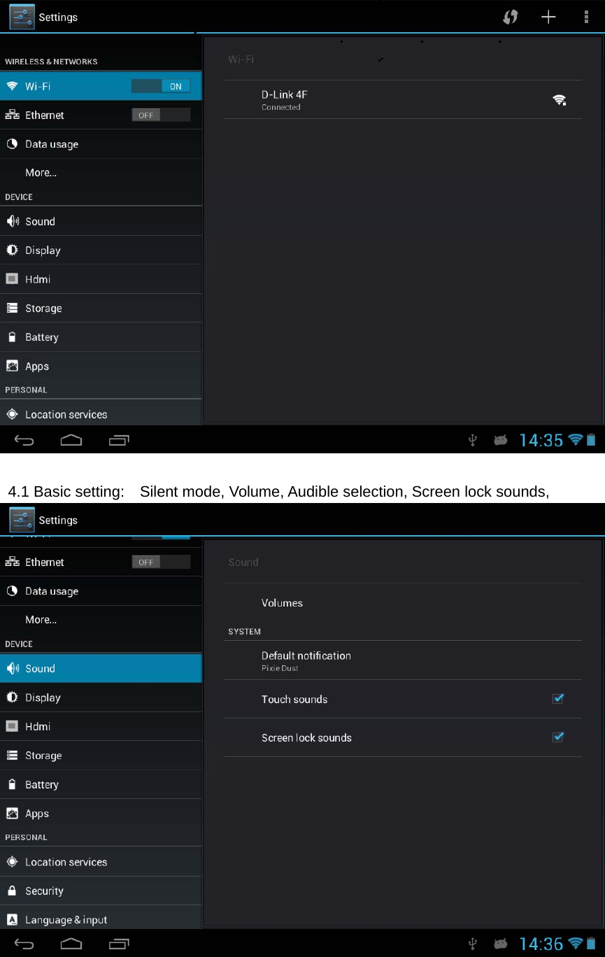       4.1 Basic setting:    Silent mode, Volume, Audible selection, Screen lock sounds,  