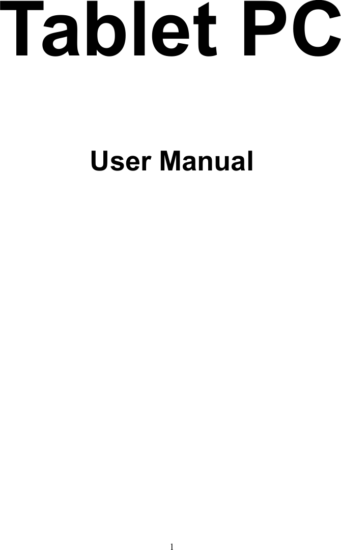 1Tablet PCUser Manual