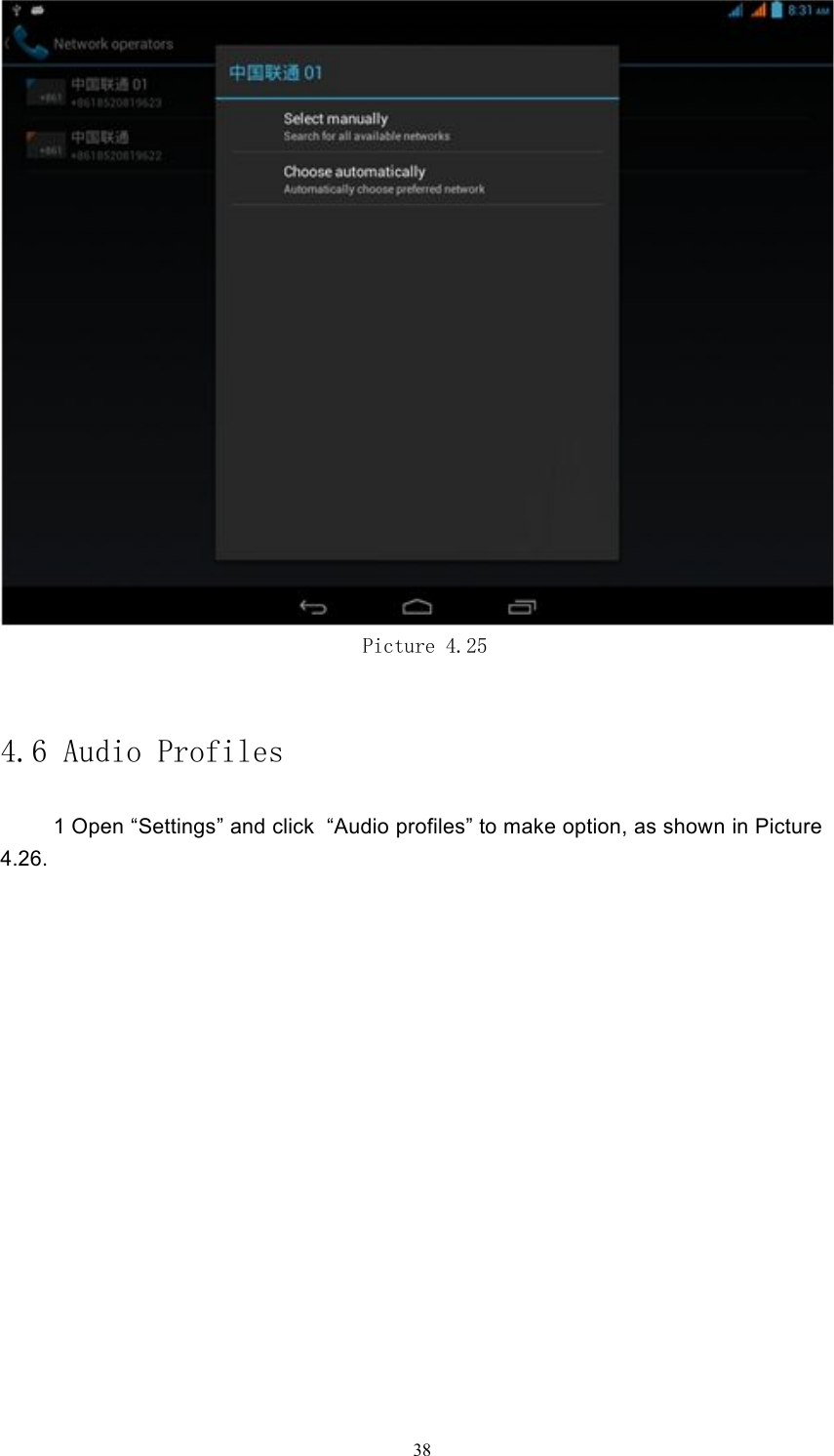 Picture 4.254.6 Audio Profiles1 Open &ldquo;Settings&rdquo; and click &ldquo;Audio profiles&rdquo; to make option, as shown in Picture4.26.38