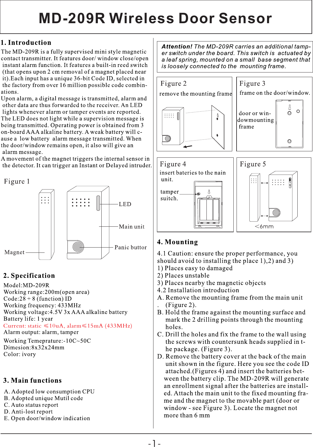 Current: static ≤10uA, alarm≤15mA (433MHz)             MD-209R Wireless Door Sensor