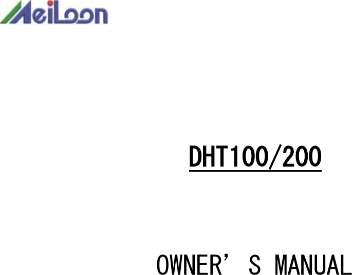 DHT100/200OWNER’S MANUAL