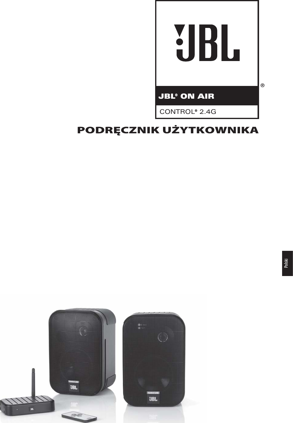 ®CONTROL® 2.4GJBL® ON AIRPODRĘCZNIK UŻYTKOWNIKAPolski