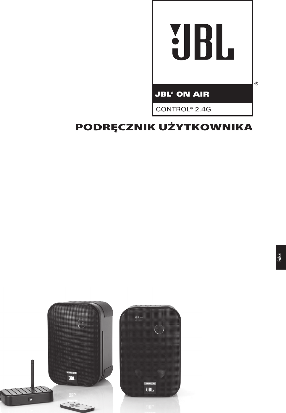 ®CONTROL® 2.4GJBL® ON AIRPODRĘCZNIK UŻYTKOWNIKAPolski0198CSK - JBL On Air Control 2.4G  Inlay.indb   123 12/02/10   10:52:18