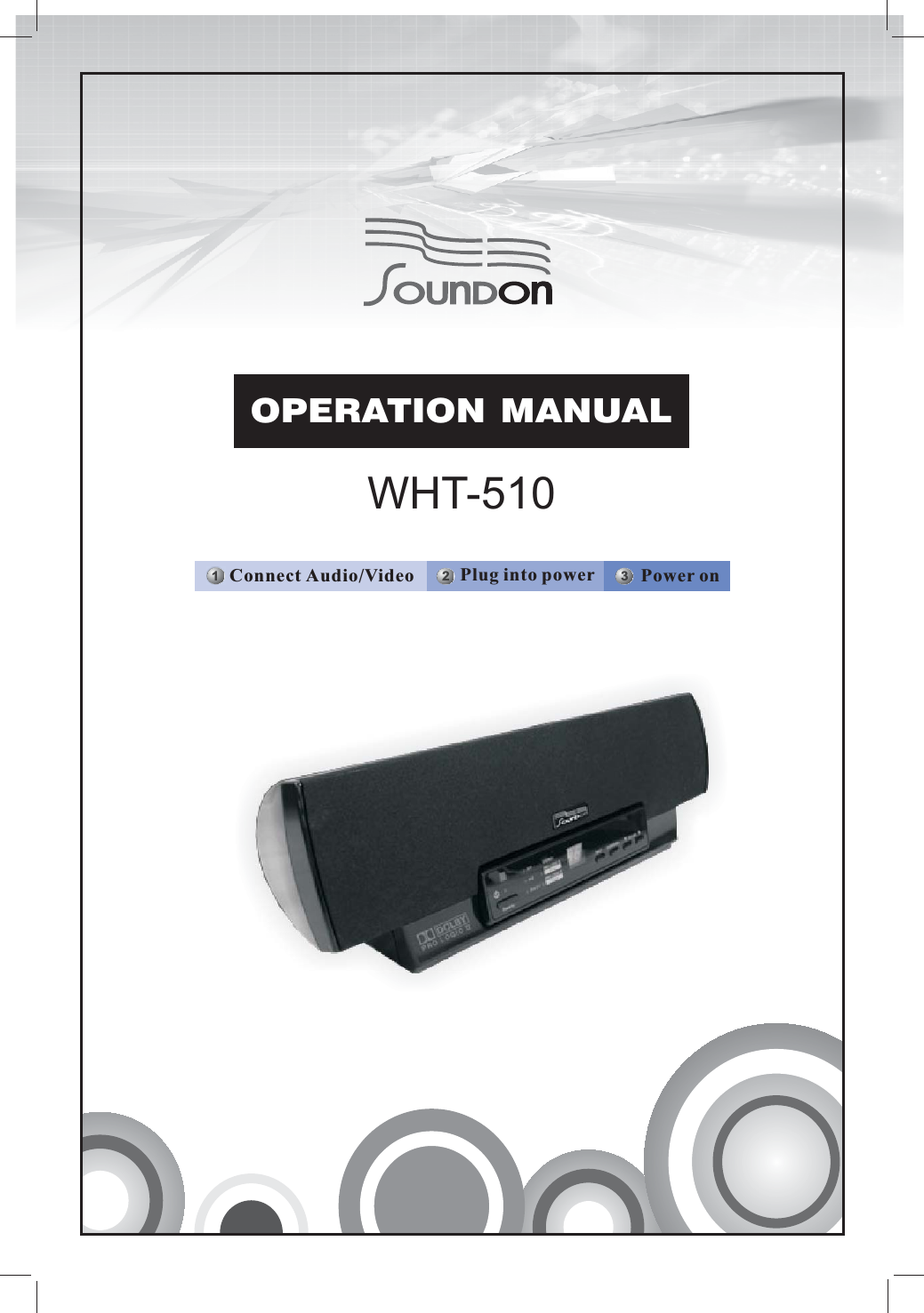WHT-510OPERATION MANUAL231Power onPlug into powerConnect Audio/Video