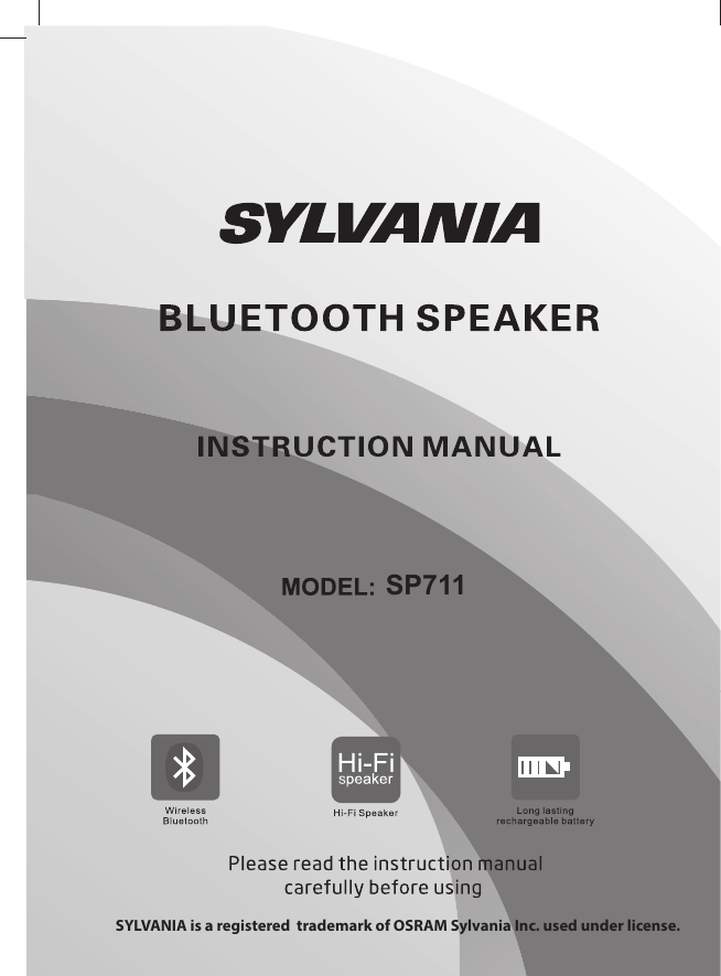 SP711SYLVANIA is a registered  trademark of OSRAM Sylvania Inc. used under license.