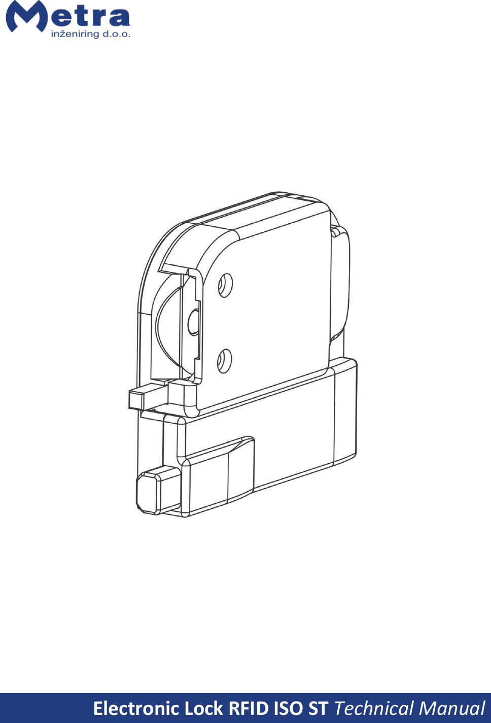            Electronic Lock RFID ISO ST Technical Manual  