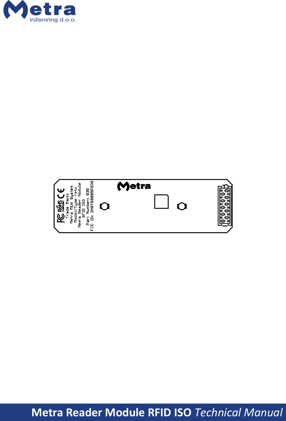            Metra Reader Module RFID ISO Technical Manual  