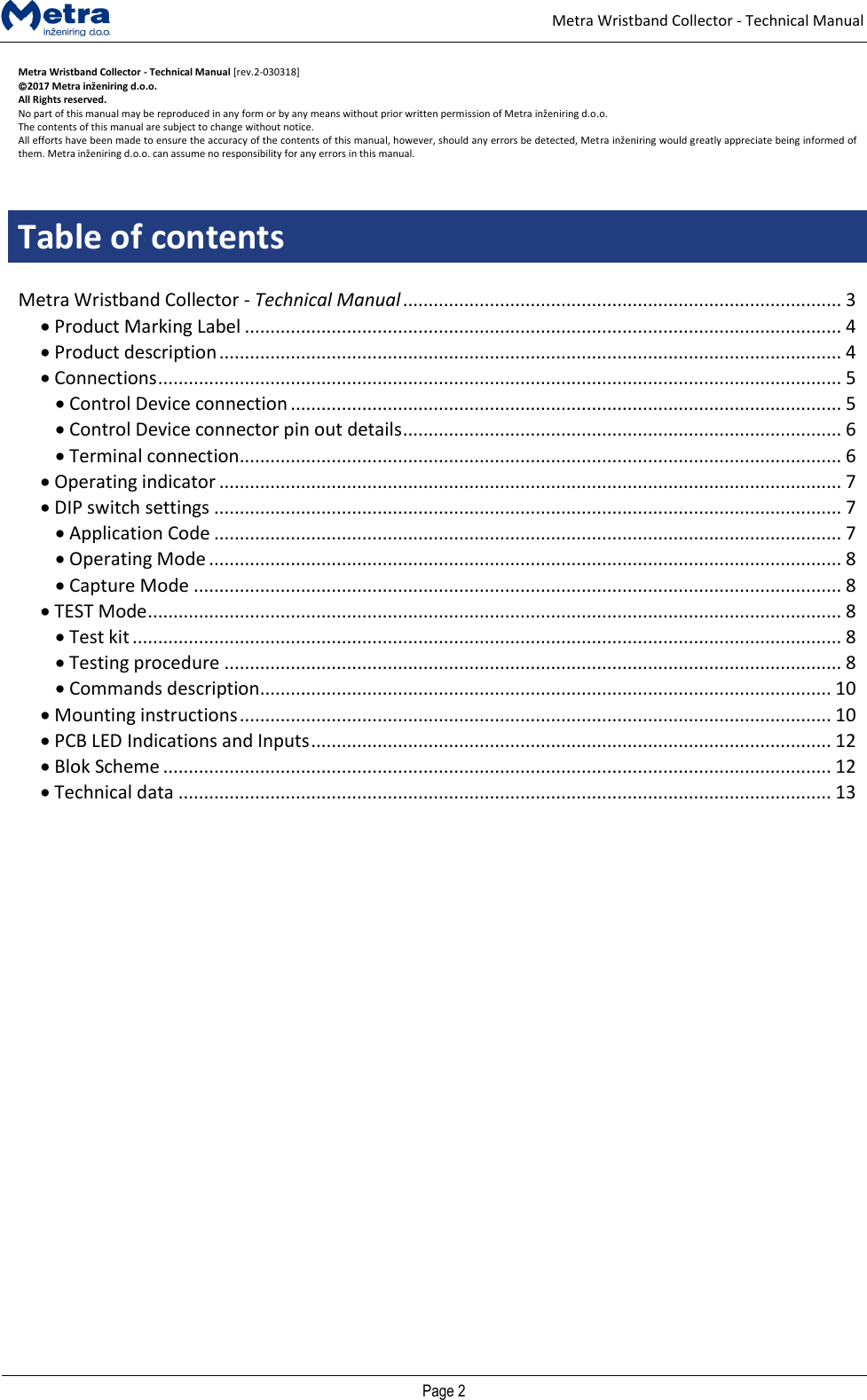 Page 1 of METRA INZENIRING D O O 0006P1389 Metra Wristband Collector User Manual Door Access Terminal Technical Manual