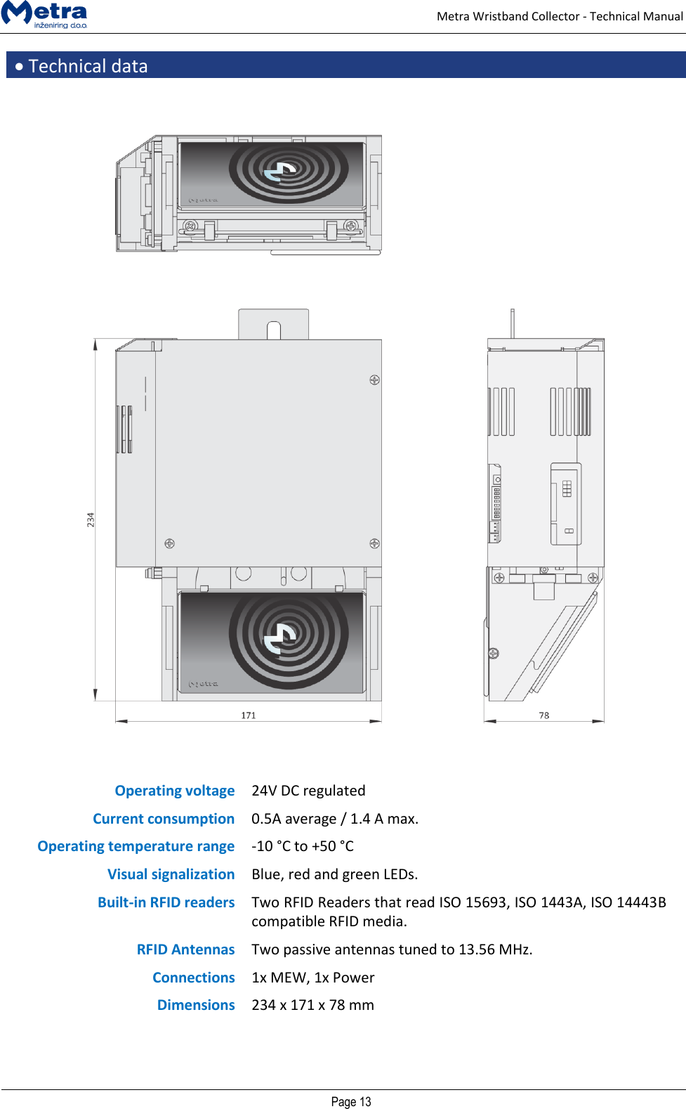 Page 12 of METRA INZENIRING D O O 0006P1389 Metra Wristband Collector User Manual Door Access Terminal Technical Manual